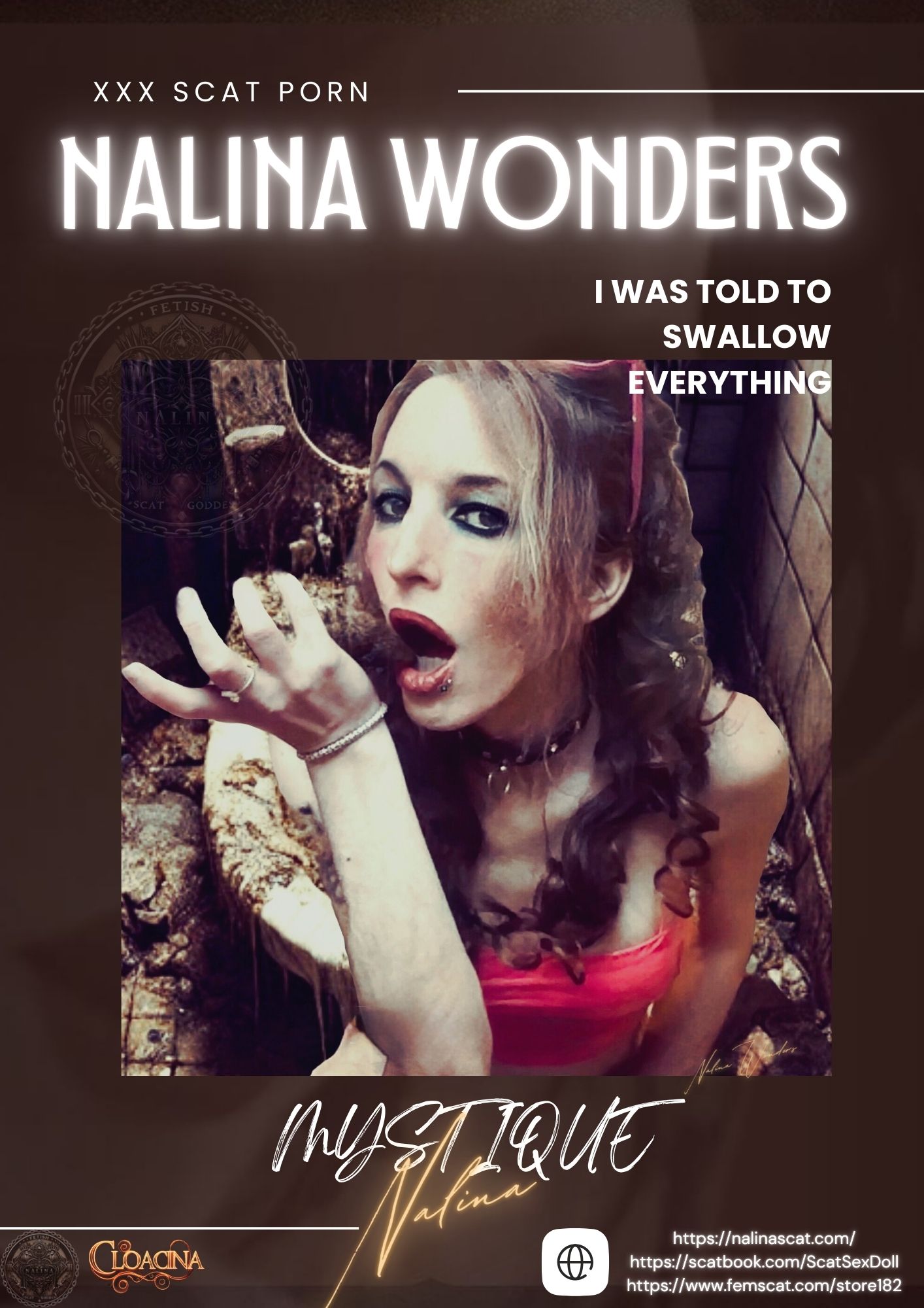Nalina Wonders aka Mystique Nalina, acting as Cloacina the goddess of waste, as she's ready to swallow filth in a dirty toilet. "I was told to swallow everything. And obeyed. You see my mouth open, full, dirty—and ready.
